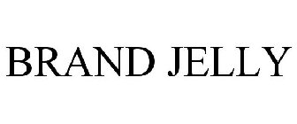 BRAND JELLY