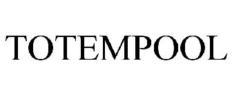 TOTEMPOOL