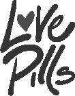 LOVE PILLS