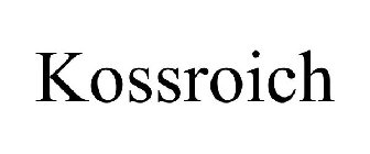 KOSSROICH