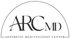 ARCMD AESTHETIC REJUVENATION CENTER