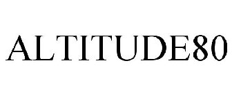 ALTITUDE80