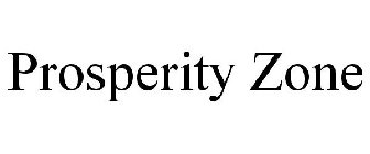 PROSPERITY ZONE