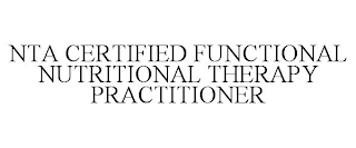 NTA CERTIFIED FUNCTIONAL NUTRITIONAL THERAPY PRACTITIONER