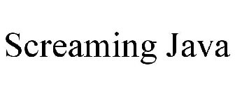 SCREAMING JAVA