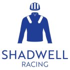 SHADWELL RACING