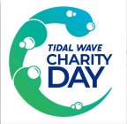 TIDAL WAVE CHARITY DAY