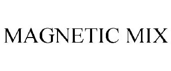MAGNETICMIX
