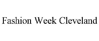 FASHION WEEK CLEVELAND