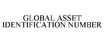 GLOBAL ASSET IDENTIFICATION NUMBER
