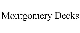 MONTGOMERY DECKS