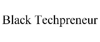 BLACK TECHPRENEUR