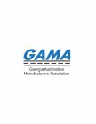 GAMA GEORGIA AUTOMOTIVE MANUFACTURERS ASSOCIATIONSOCIATION