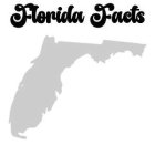 FLORIDA FACTS