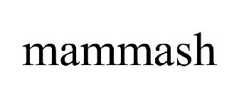 MAMMASH
