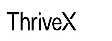 THRIVEX