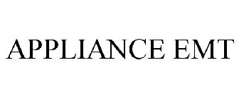 APPLIANCE EMT