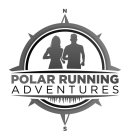 POLAR RUNNING ADVENTURES N S