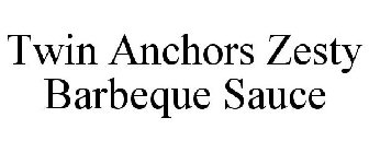 TWIN ANCHORS ZESTY BARBEQUE SAUCE