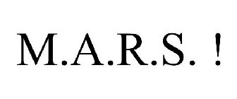 M.A.R.S. !