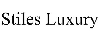 STILES LUXURY