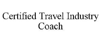 CERTIFIED TRAVEL INDUSTRY COACH