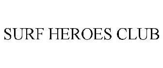 SURF HEROES CLUB