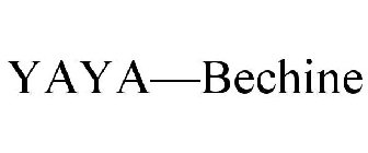 YAYA-BECHINE