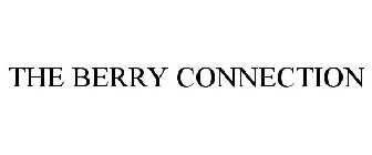 THE BERRY CONNECTION