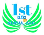 1ST CLASS BY ALICIA, LLC.