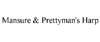 MANSURE & PRETTYMAN'S HARP