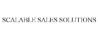SCALABLE SALES SOLUTIONS