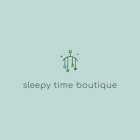 SLEEPY TIME BOUTIQUE