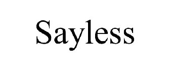 SAYLESS