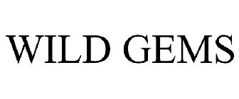 WILD GEMS