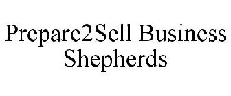 PREPARE2SELL BUSINESS SHEPHERDS