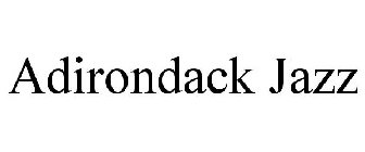 ADIRONDACK JAZZ