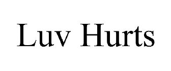 LOVE HURTS