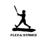FLEX & STANCE
