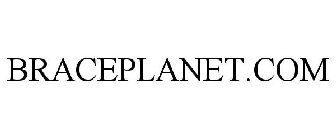 BRACEPLANET.COM