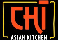 CHI ASIAN KITCHEN