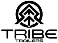 TRIBE TRAILERS