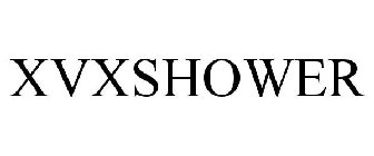 XVXSHOWER