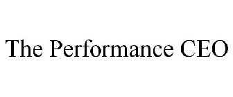 THE PERFORMANCE CEO