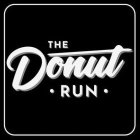 THE DONUT · RUN ·
