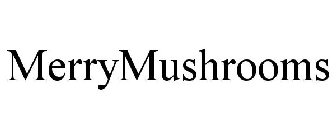 MERRY MUSHROOM