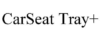 CARSEAT TRAY+