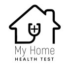 MY HOME HEALTH TEST