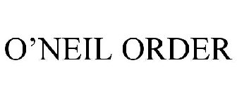 O'NEIL ORDER