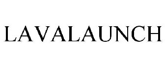 LAVALAUNCH